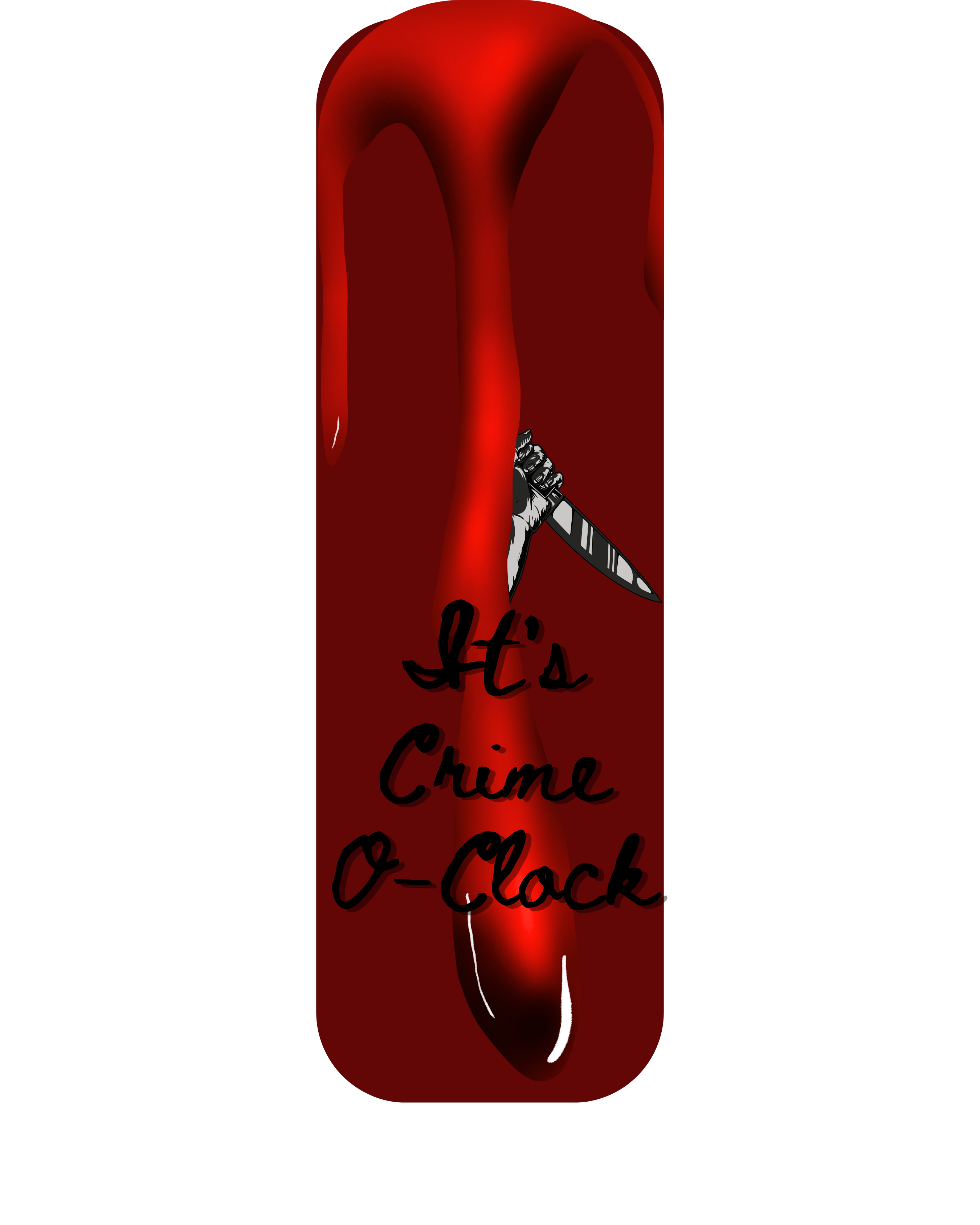 Red rectangle bookmark. With a red blood drip. A hand holding a knife. With black lettering saying 'It's crime O-clock.'