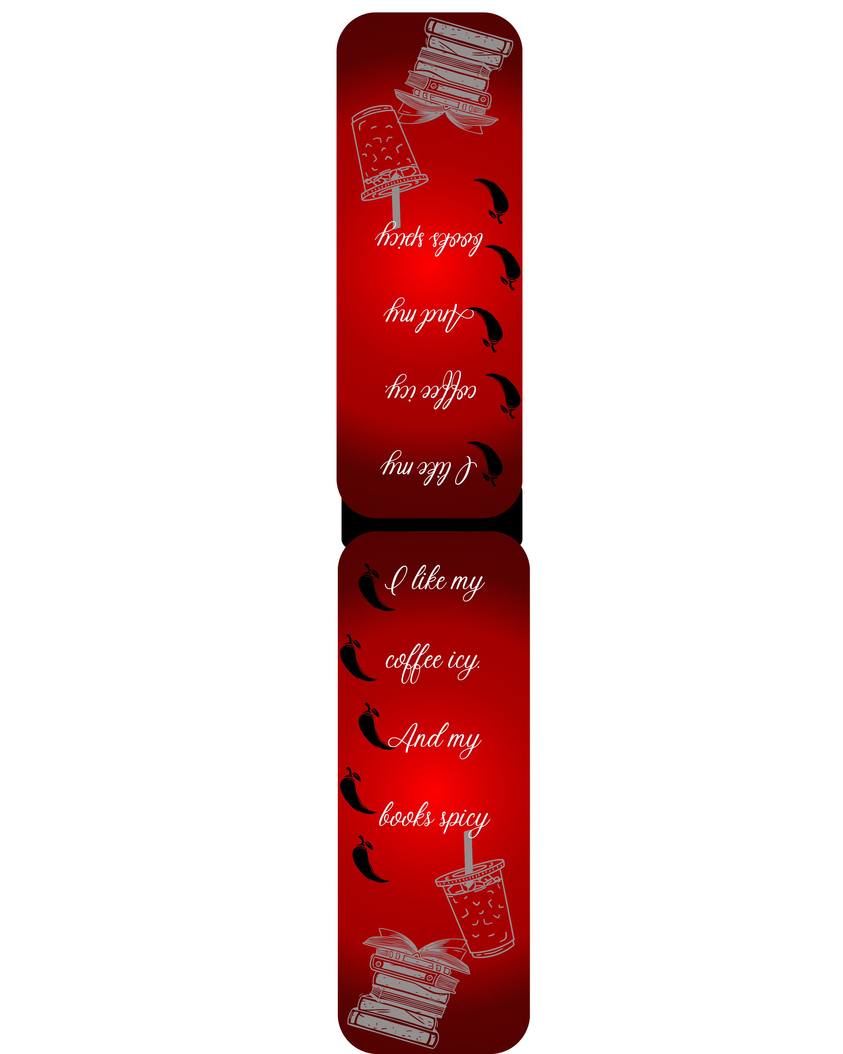I like my coffee icy and my books spicy. Bookmark