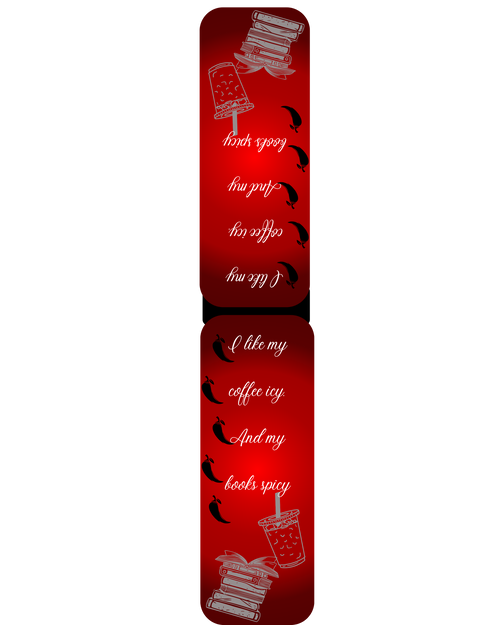 I like my coffee icy and my books spicy. Bookmark